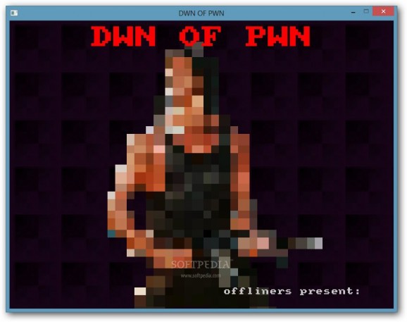 Dwn of Pwn screenshot